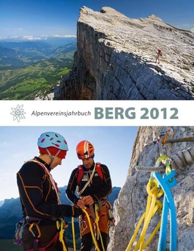 BERG 2012: Alpenvereinsjahrbuch